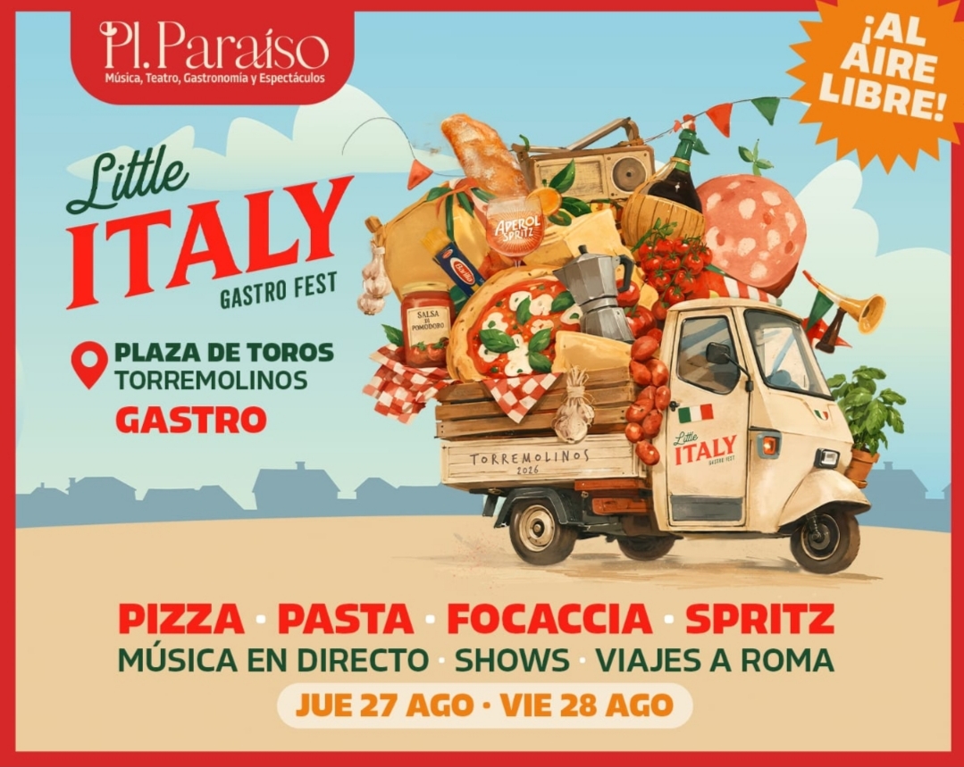 Little Italy Gastro Fest en Plaza de Toros de Torremolinos, 27 y 28 de agosto, con pizza, pasta, focaccia, spritz, música en directo y shows al aire libre.